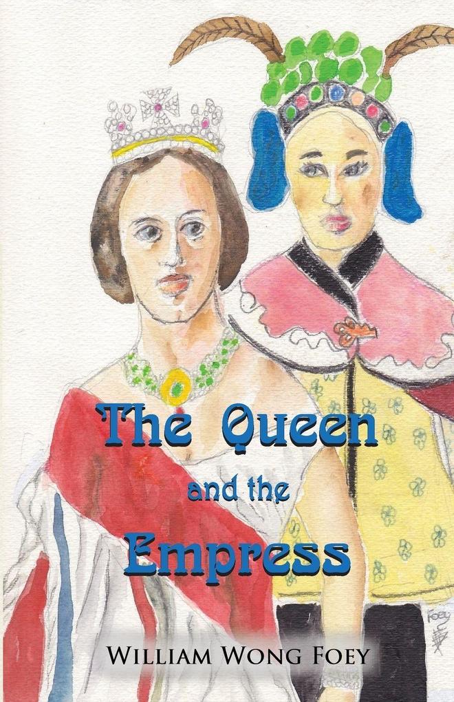 THE QUEEN AND THE EMPRESS