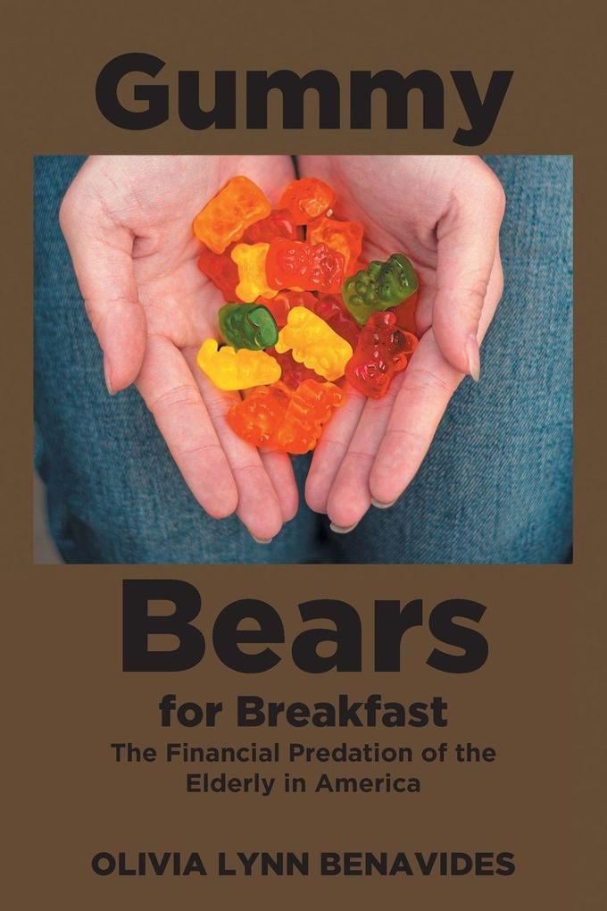 Gummy Bears for Breakfast