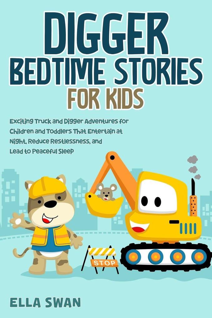 Digger Bedtime Stories for Kids