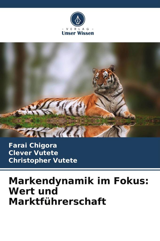 Markendynamik im Fokus: Wert und Marktführerschaft