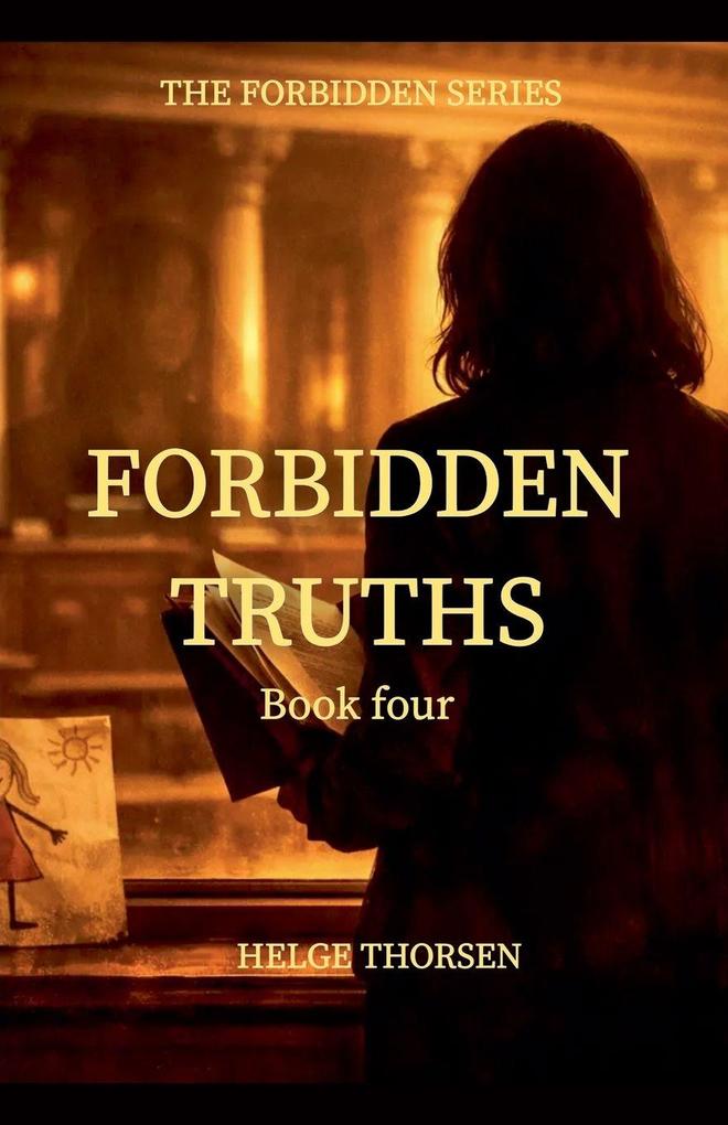 Forbidden Truths