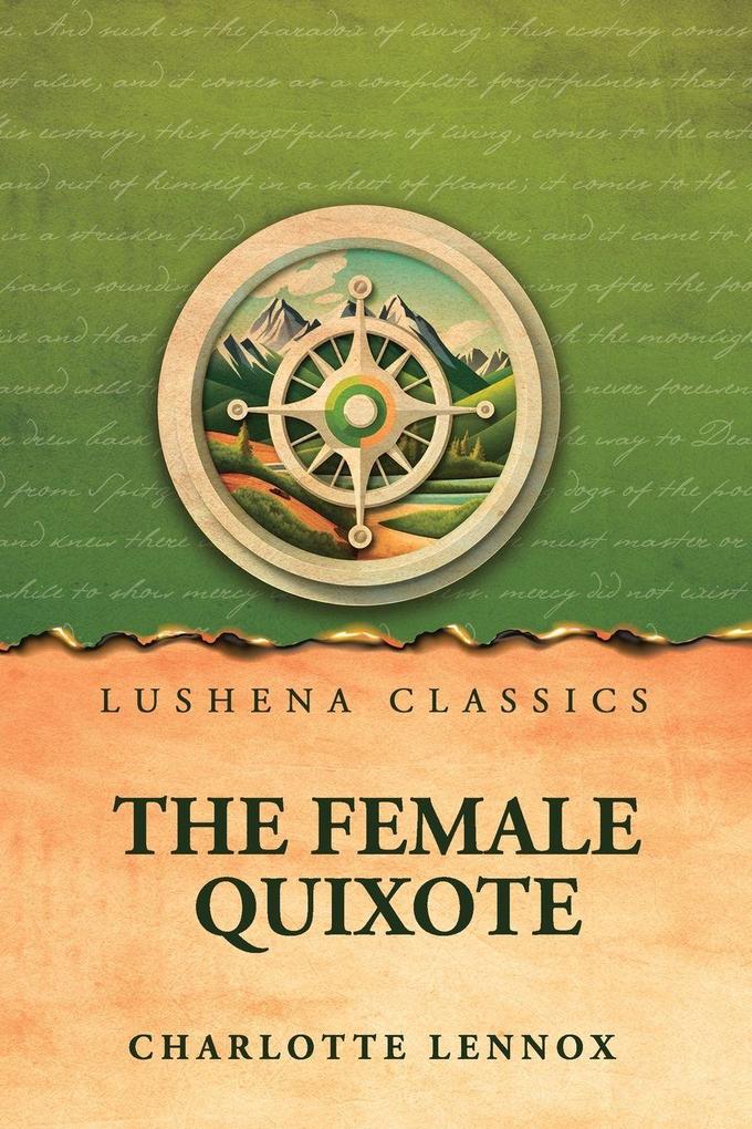 The Female Quixote; or The Adventures of Arabella v. 1-2