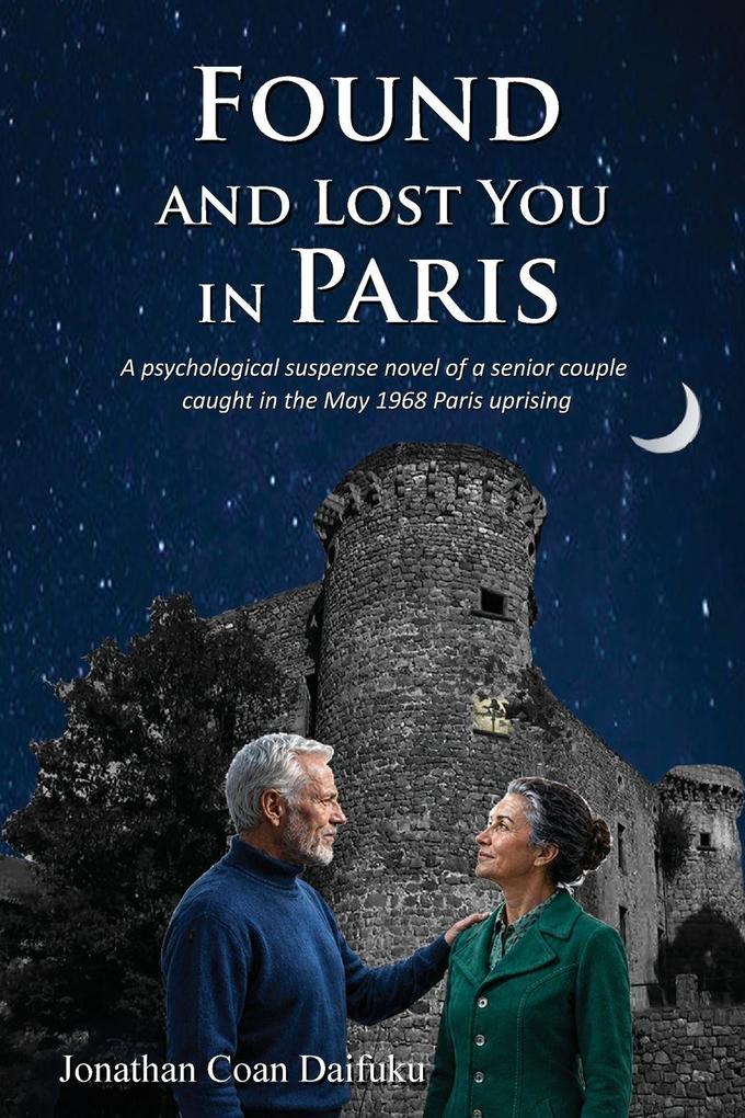 FOUND AND LOST YOU IN PARIS
