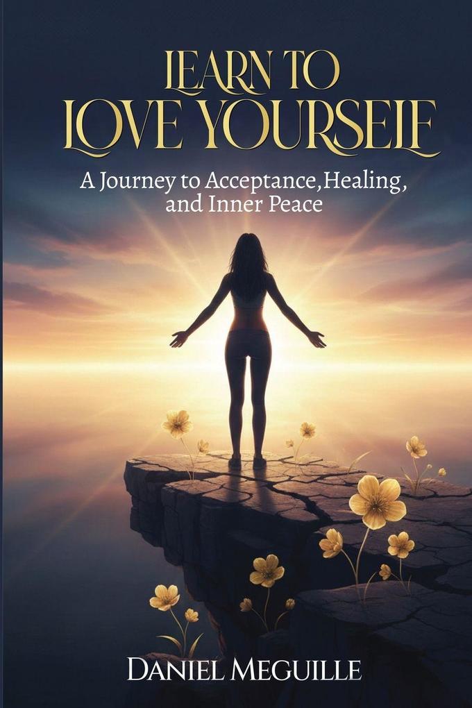 Learn to Love Yourself
