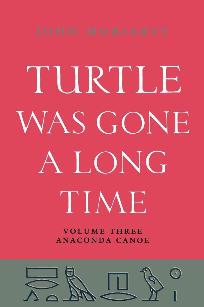 Turtle Was Gone A Long Time Vol.3