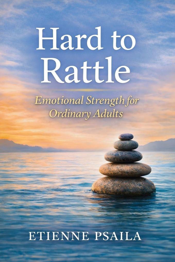 Hard to Rattle