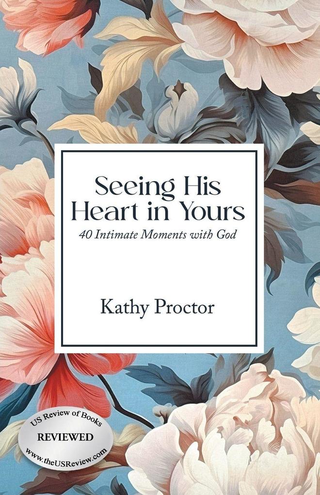 Seeing His Heart in Yours