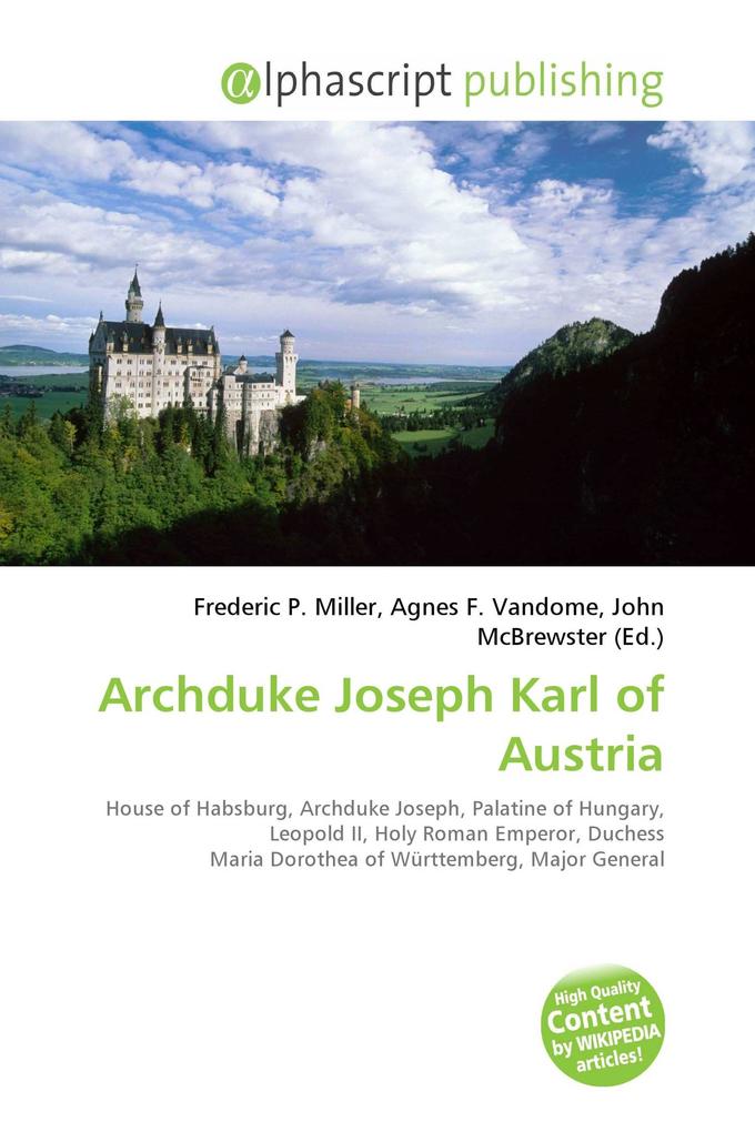 Archduke Joseph Karl of Austria