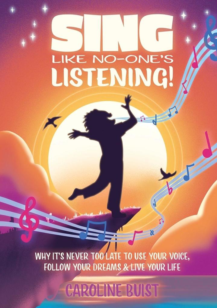 Sing Like No-One's Listening!
