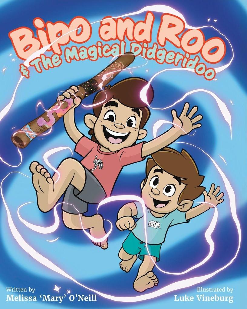 Bipo and Roo and the Magical Didgeridoo