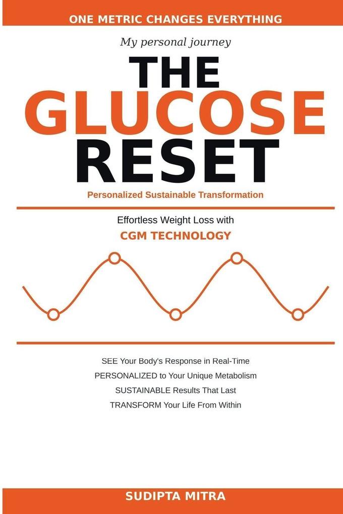 The Glucose Reset