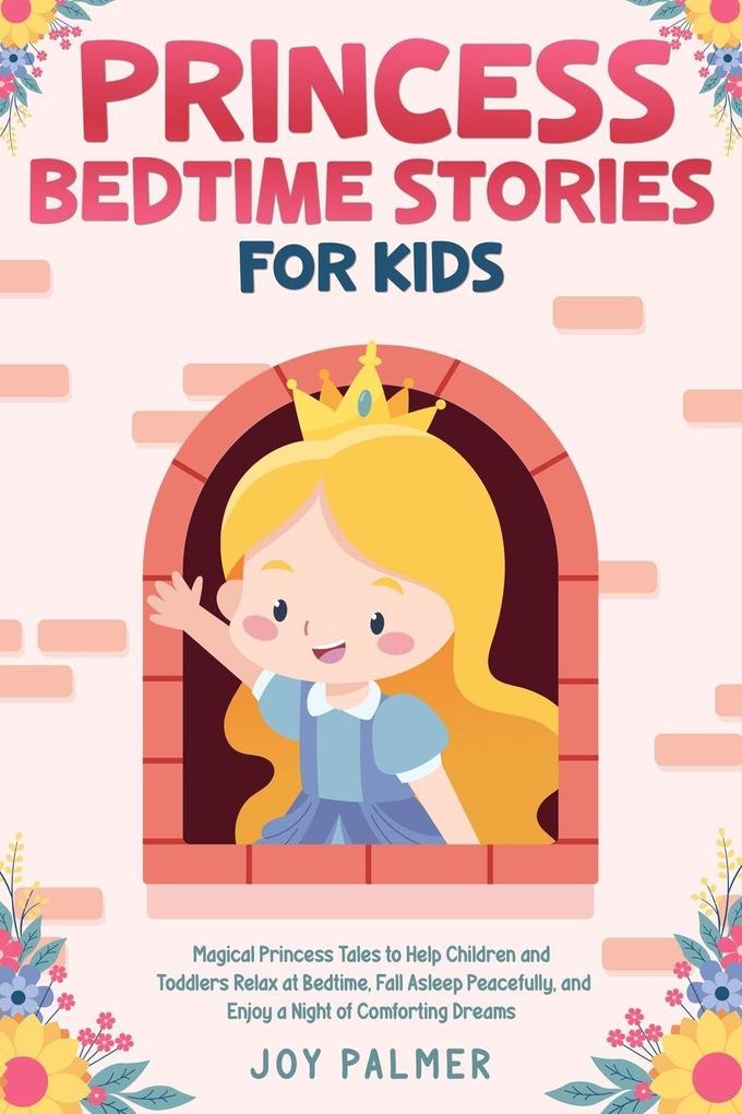 Princess Bedtime Stories for Kids