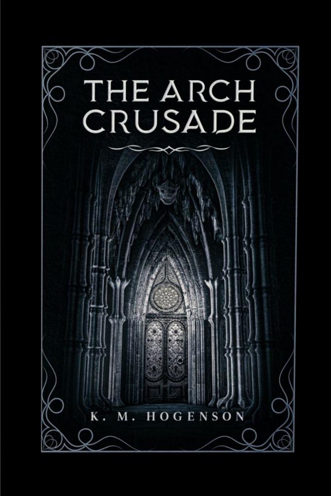 The Archcrusade