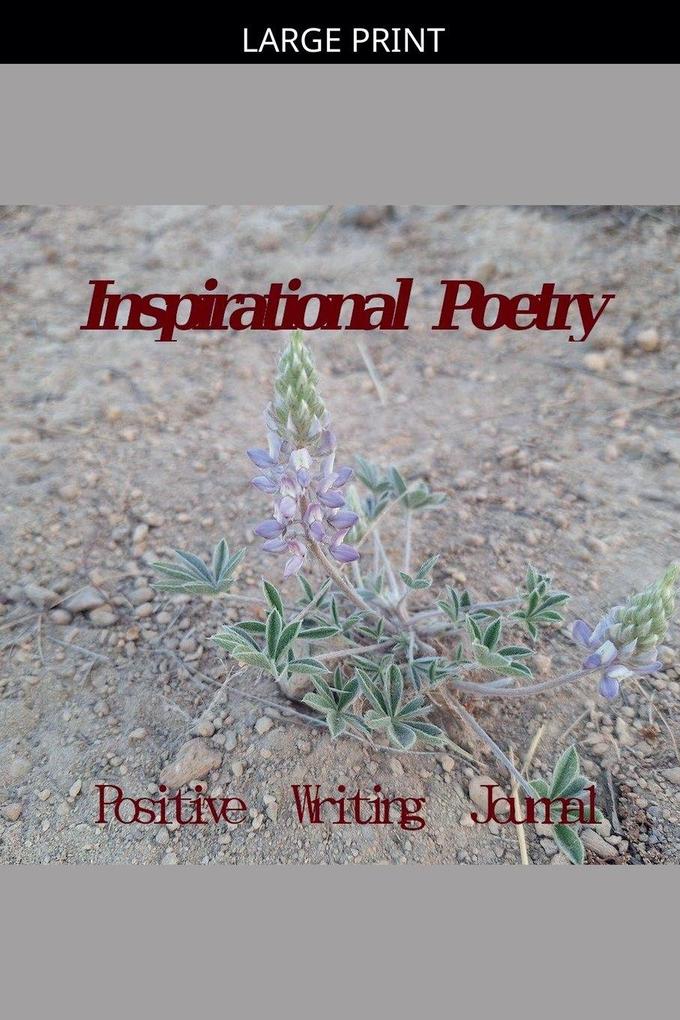 Inspirational Poetry Positive Writing Journal