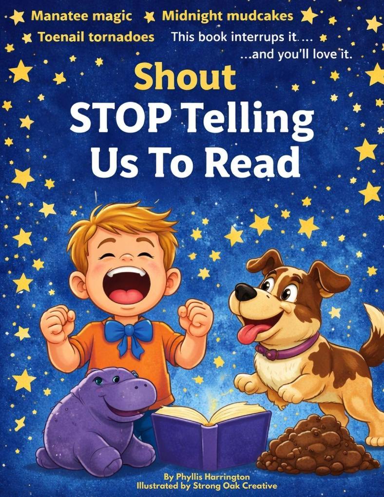 Shout Stop telling us to read
