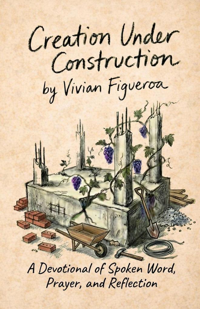 Creation Under Construction
