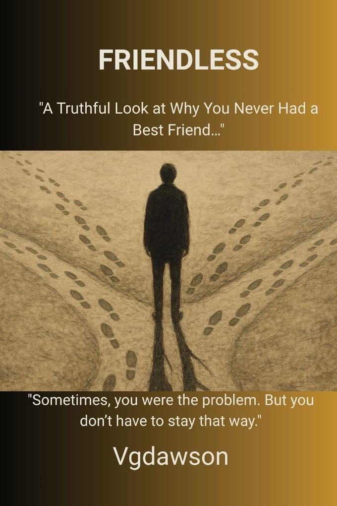 Friendless
