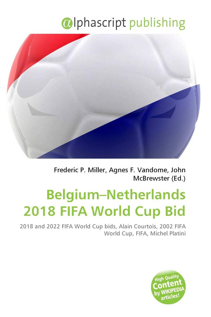 Belgium-Netherlands 2018 FIFA World Cup Bid