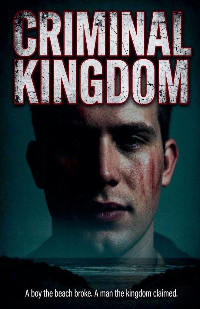 Criminal Kingdom
