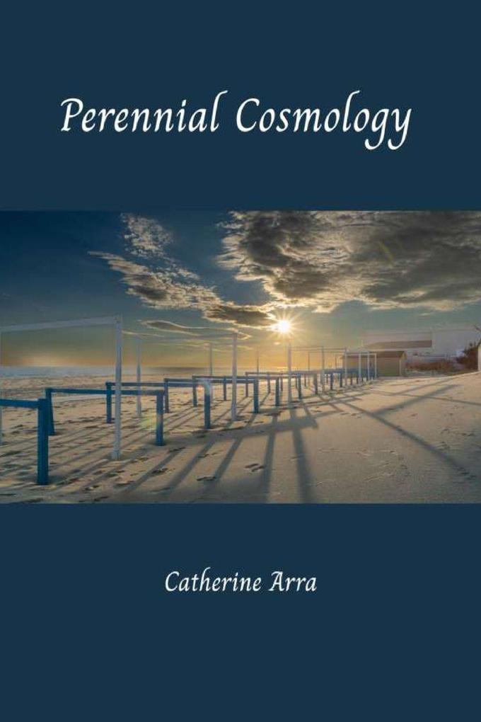 Perennial Cosmology