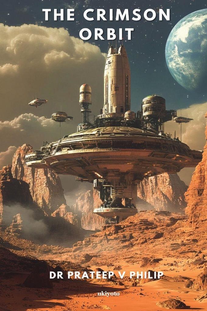 The Crimson Orbit Screenplay Version