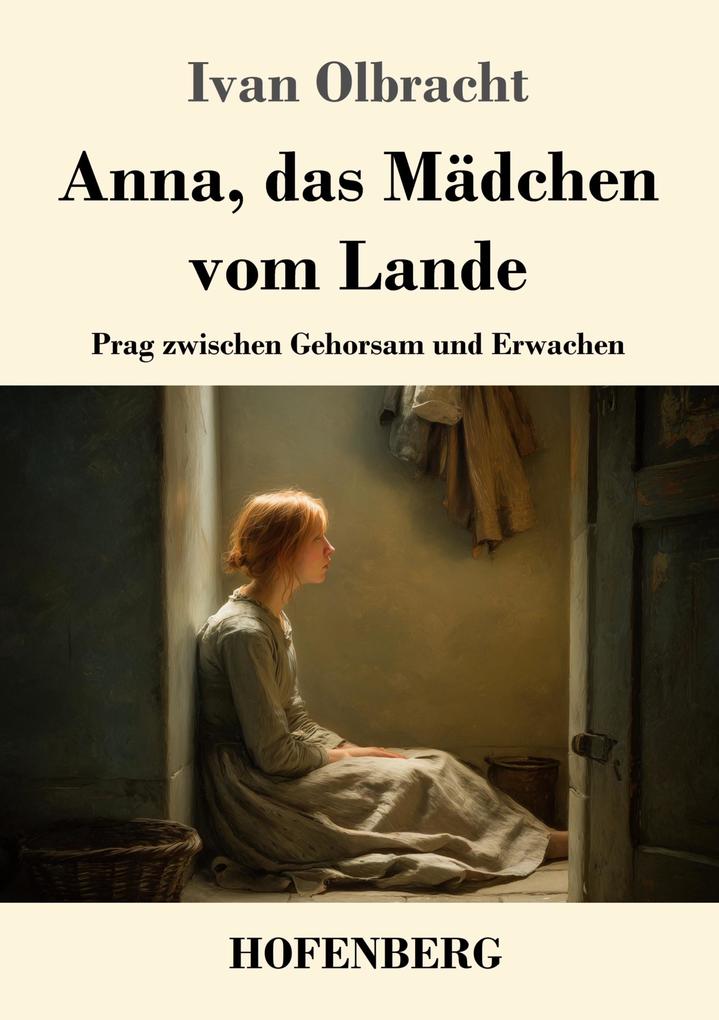 Anna das Mädchen vom Lande