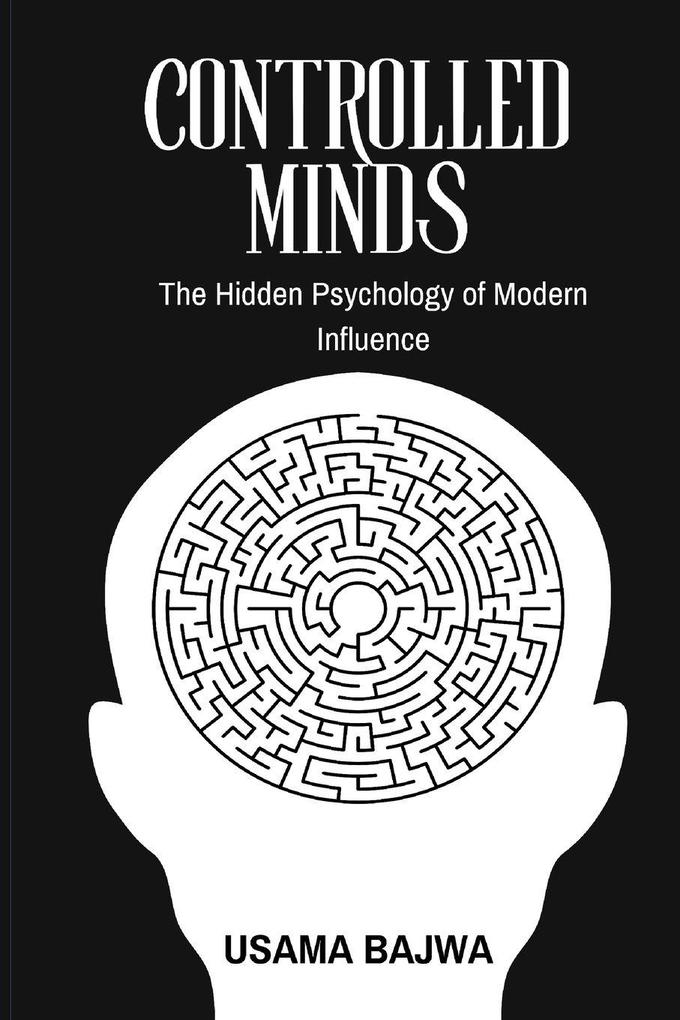 Controlled Minds