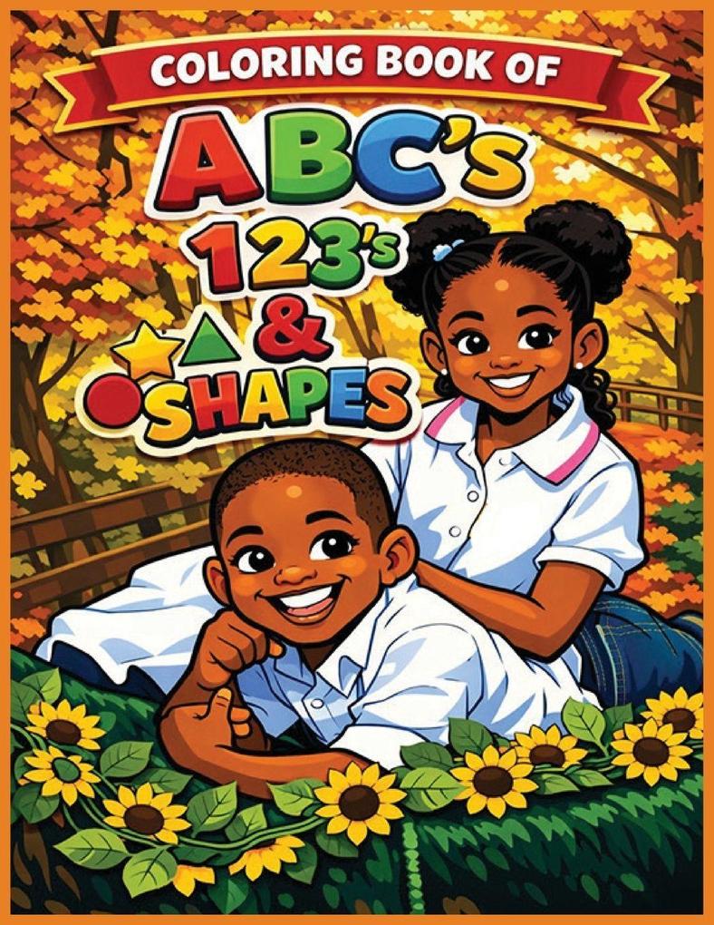 Coloring Book of ABC's 123's & Shapes