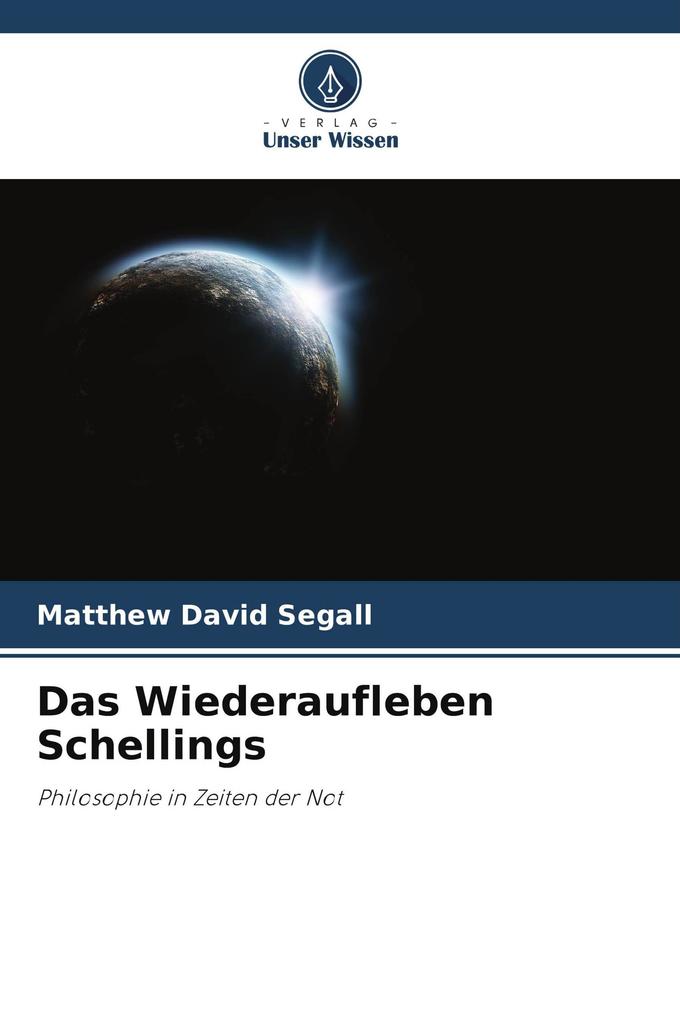 Das Wiederaufleben Schellings