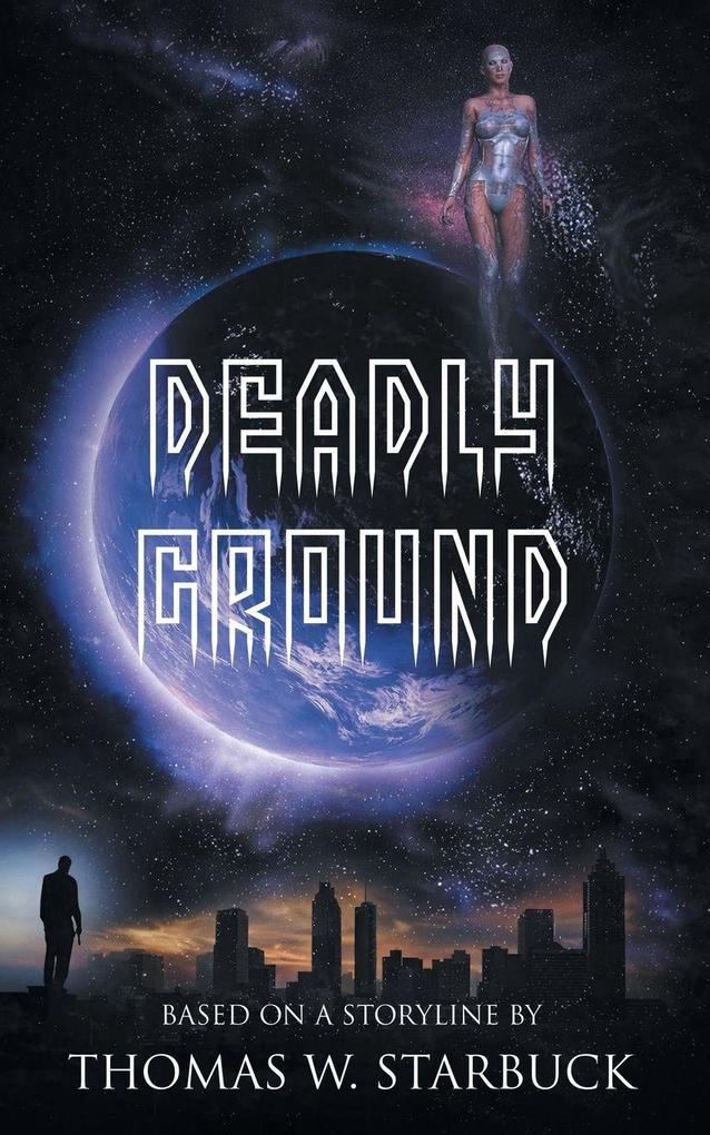 Deadly Ground