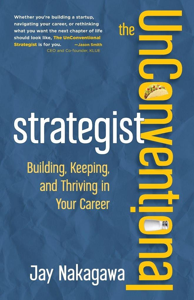 The UnConventional Strategist