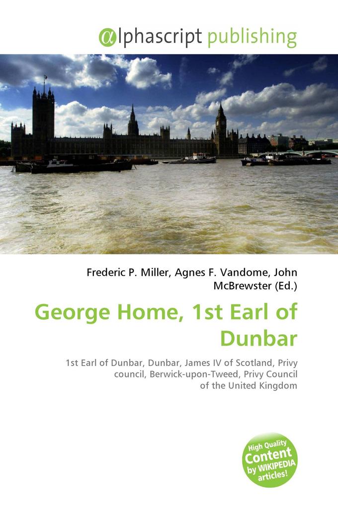 George Home 1st Earl of Dunbar