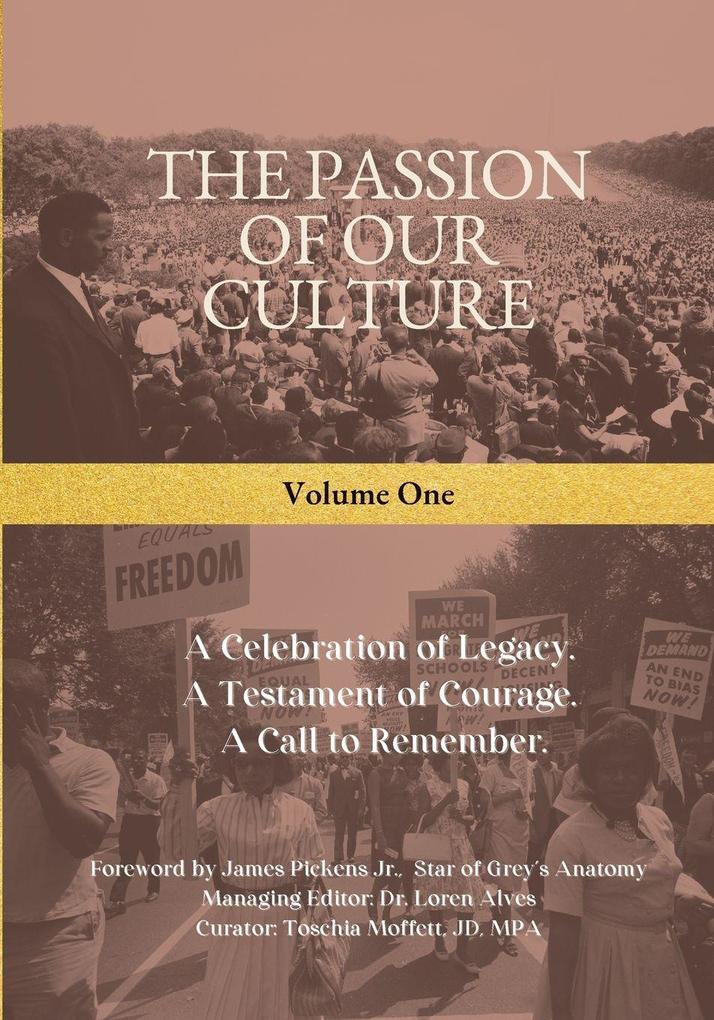 The Passion of Our Culture