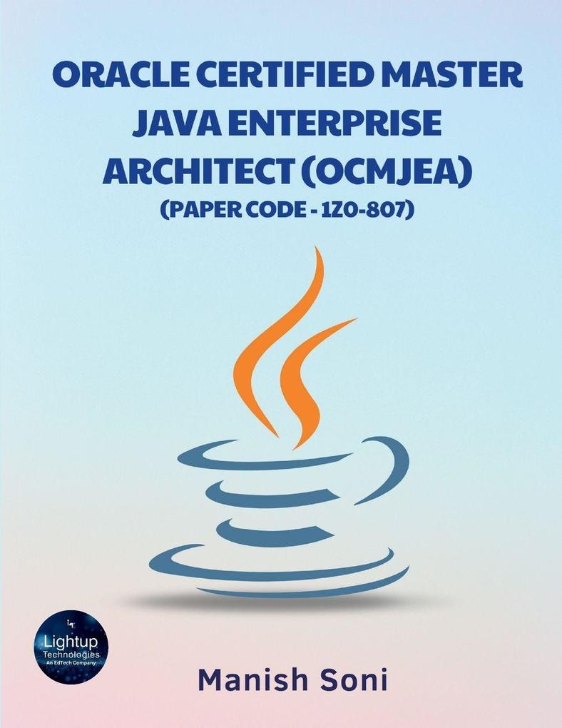 Oracle Certified Master Java Enterprise Architect OCMJEA 1Z0 807