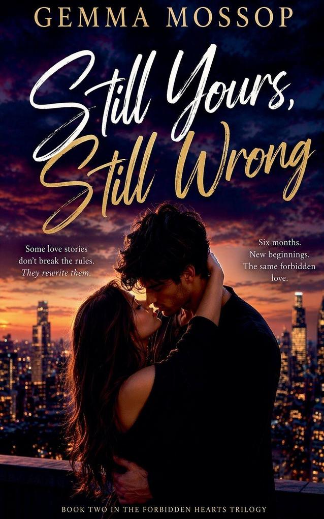 Still Yours Still Wrong
