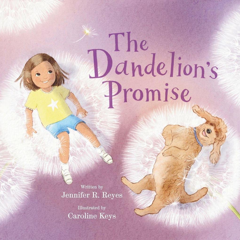 The Dandelion's Promise