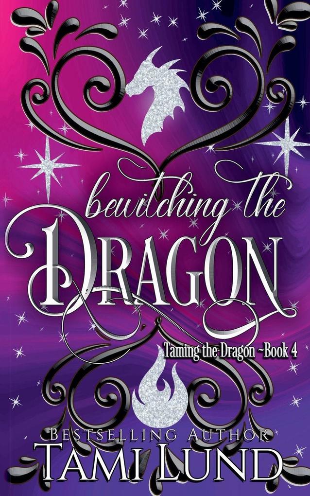 Bewitching the Dragon