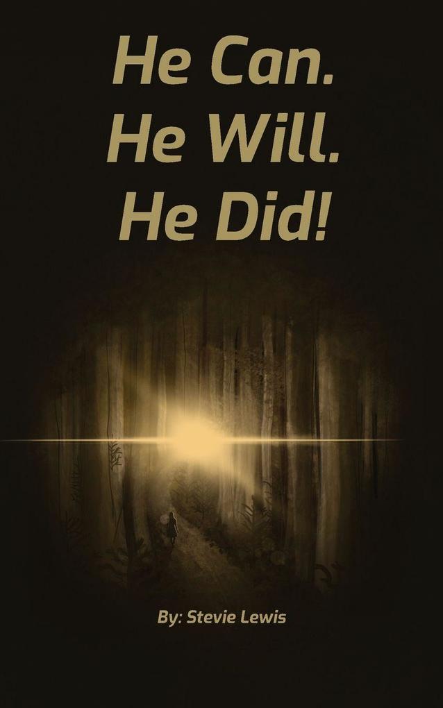 He Can. He Will. He Did!