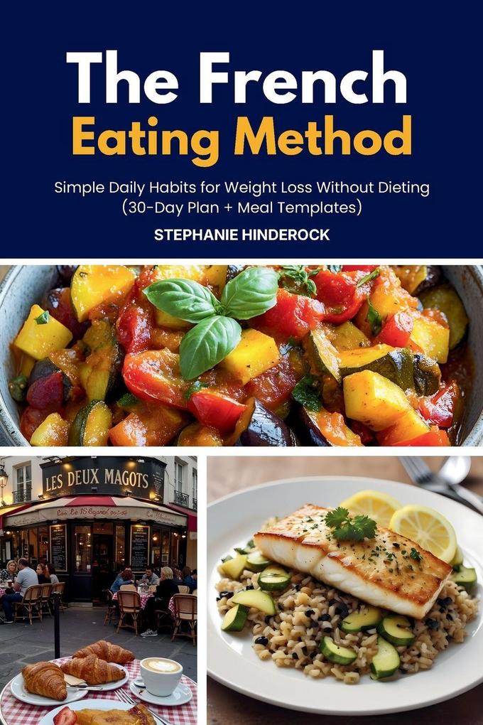 The French Eating Method