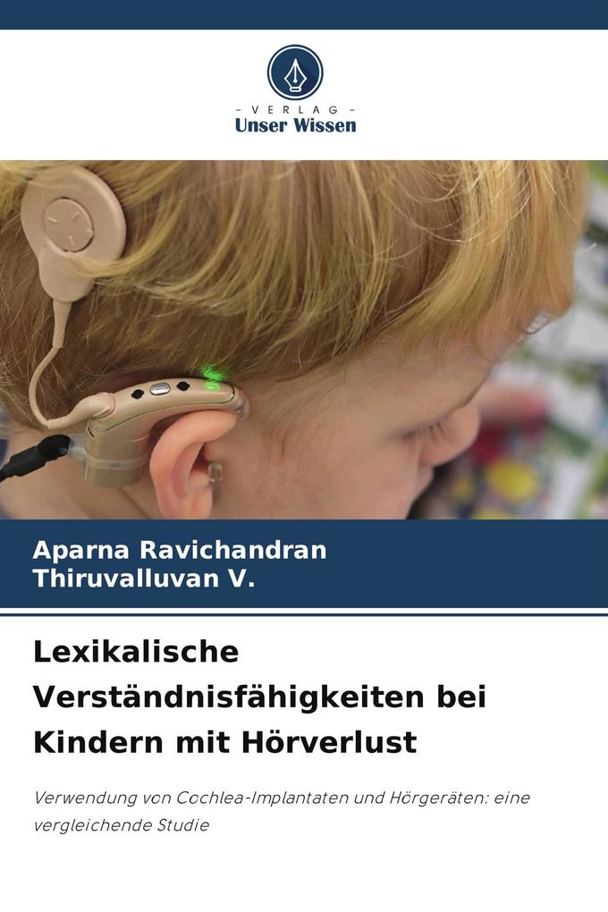 Lexikalische Verständnisfähigkeiten bei Kindern mit Hörverlust
