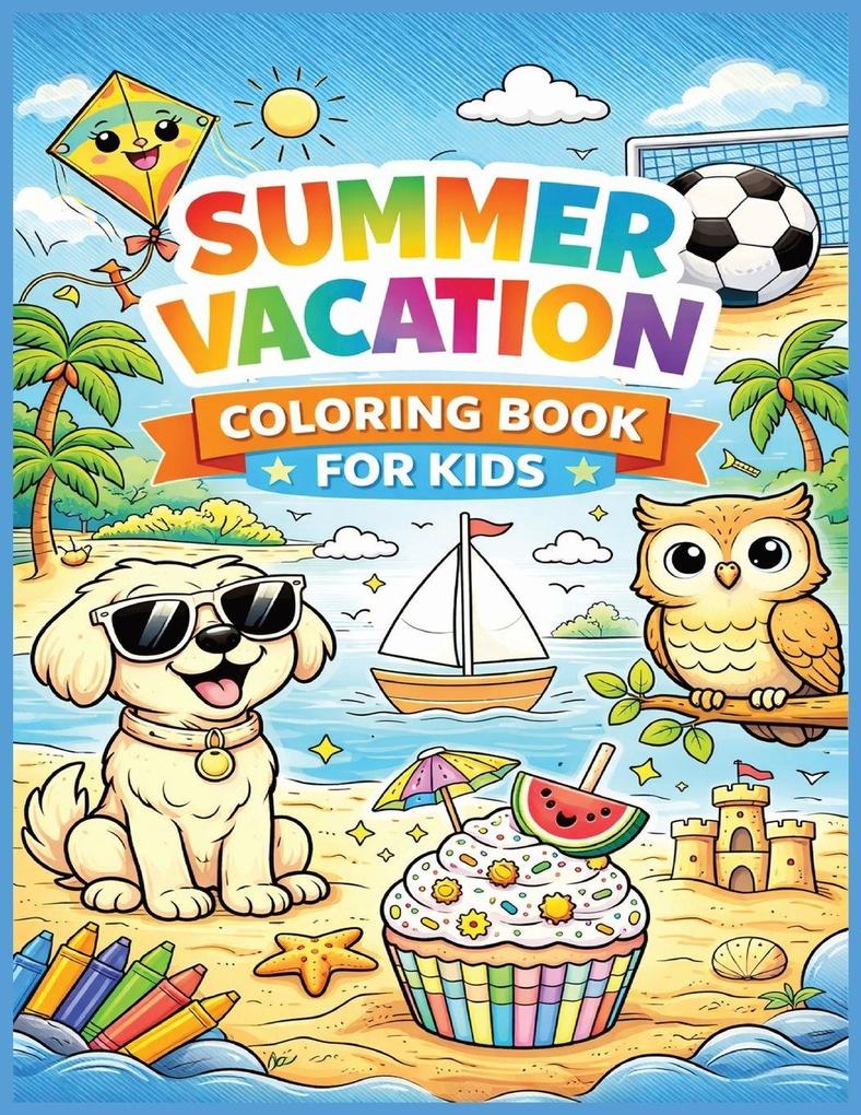 Summer Vacation Coloring Book for Kids
