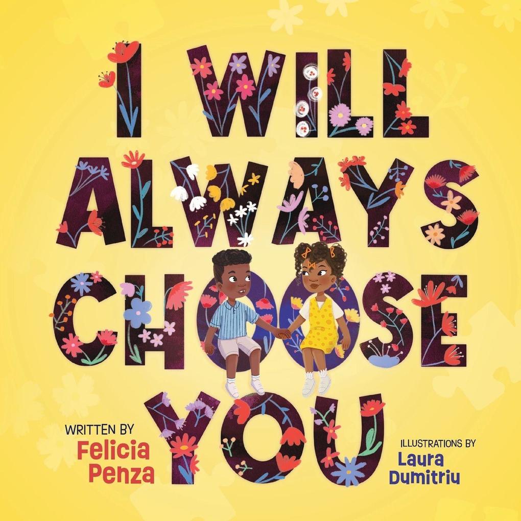 I Will Always Choose You