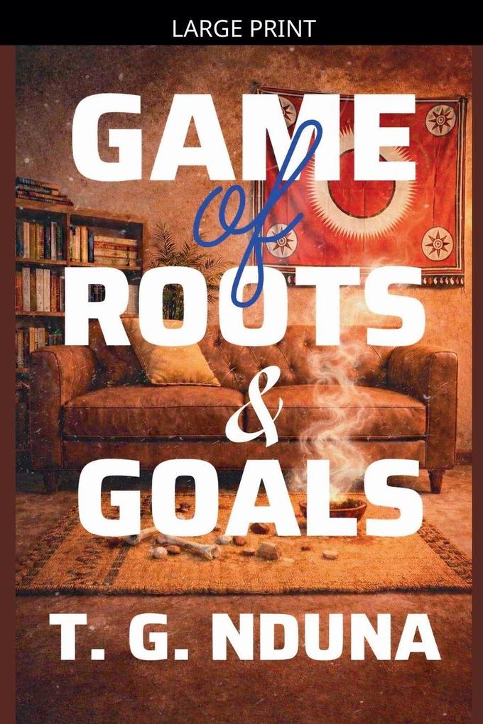 Game of Roots and Goals