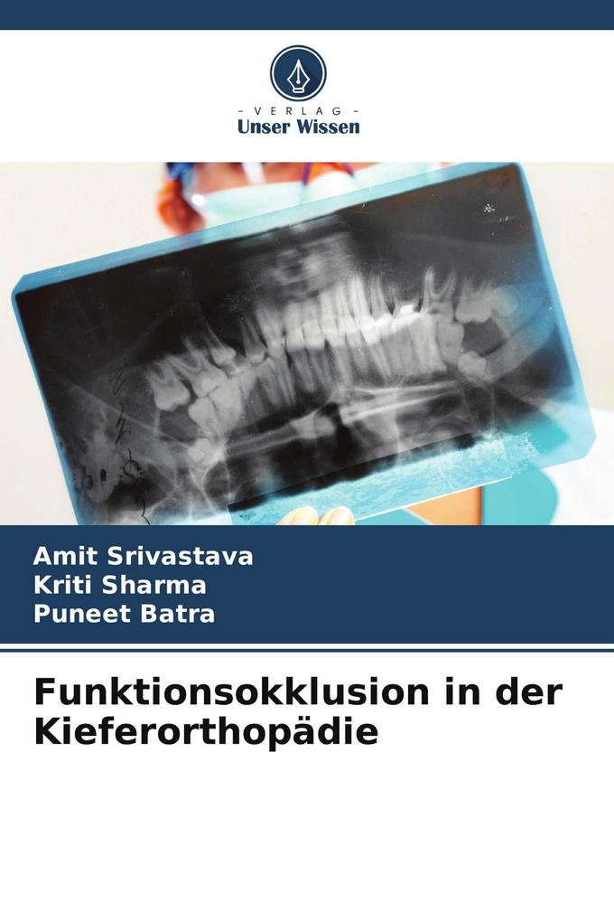 Funktionsokklusion in der Kieferorthopädie