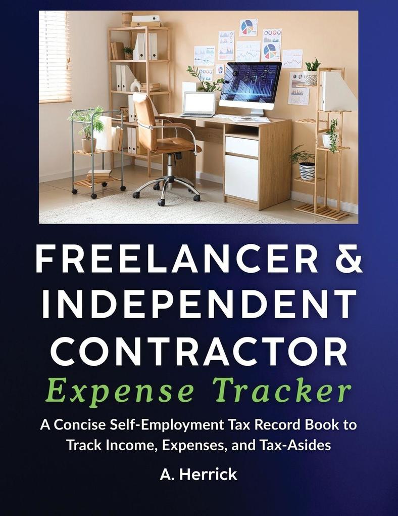 Freelancer & Independent Contractor Expense Tracker