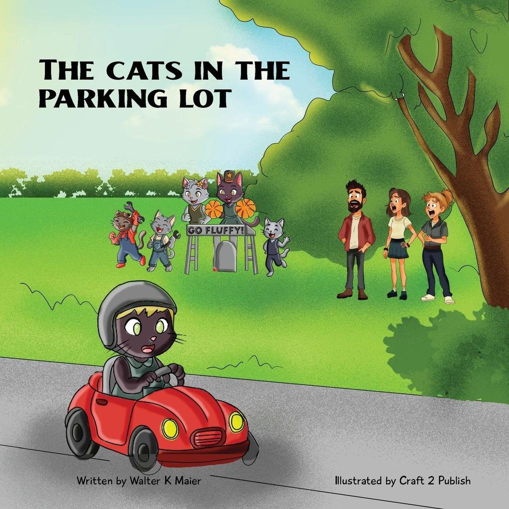 The Cats In The Parking Lot