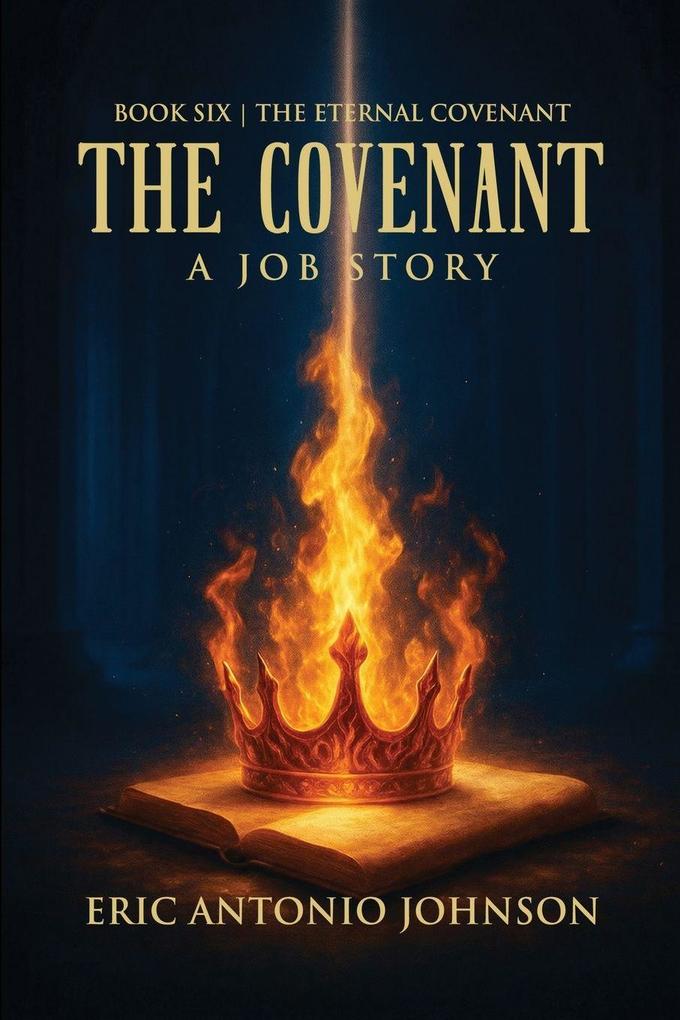 The Covenant - A Job Story