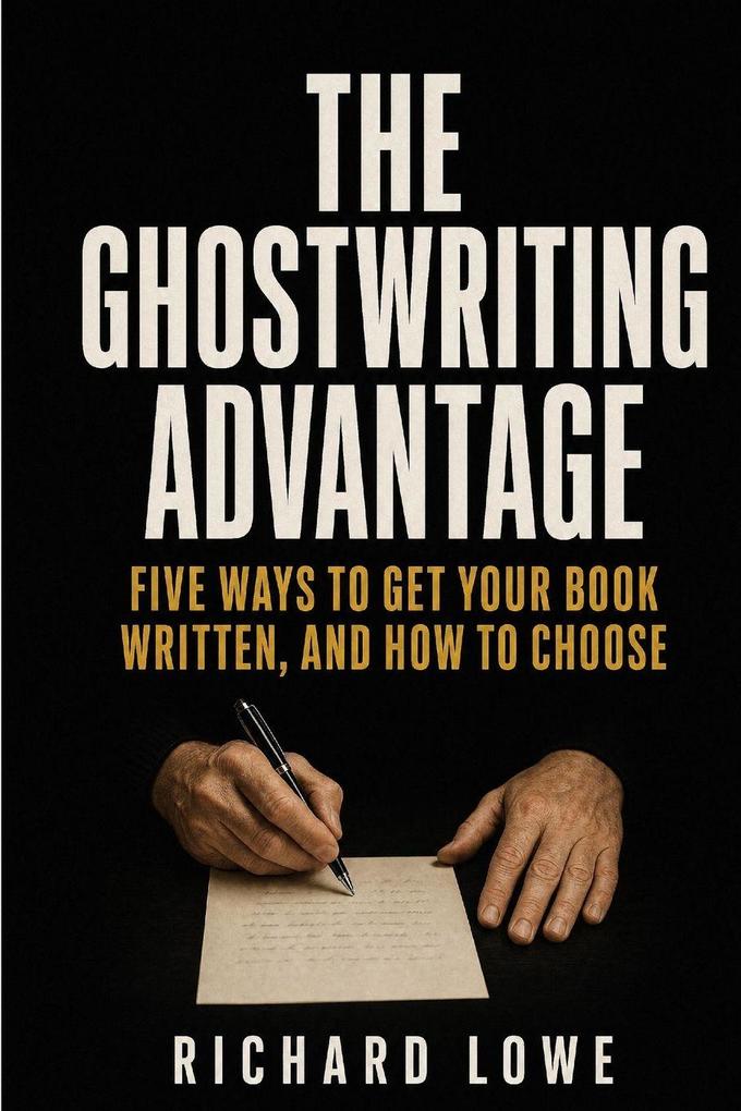 The Ghostwriting Advantage