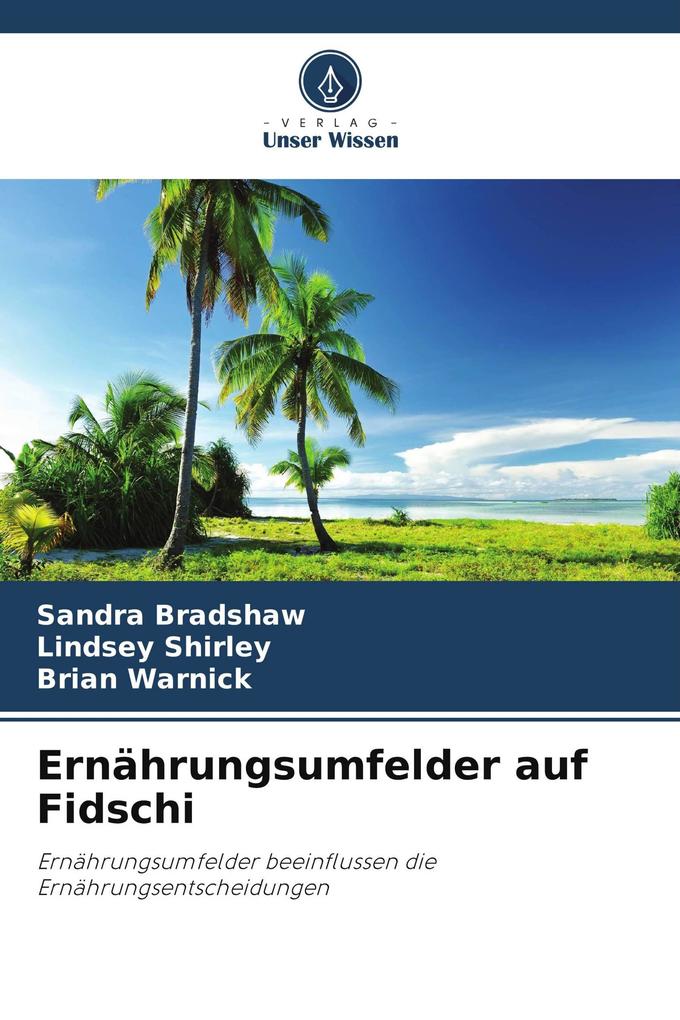 Ernährungsumfelder auf Fidschi