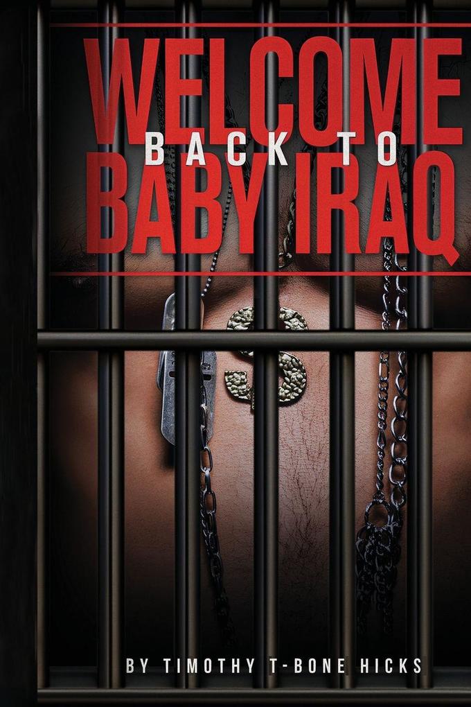 WELCOME BACK TO BABY IRAQ
